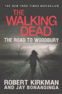 The Walking Dead: The Road to Woodbury (Turtleback School & Library Binding Edition)