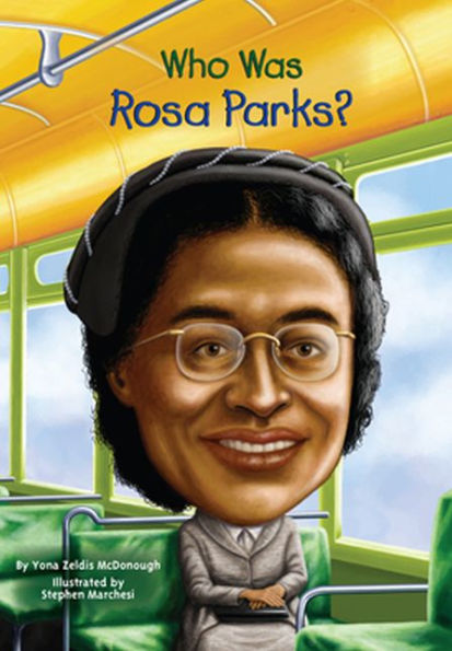 Who Was Rosa Parks? (Turtleback School & Library Binding Edition)