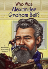 Who Was Alexander Graham Bell? (Turtleback School & Library Binding Edition)