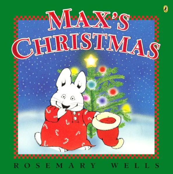 Max's Christmas (Max and Ruby Series) (Turtleback School & Library Binding Edition)