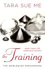 The Training (Submissive Series #3) (Turtleback School & Library Binding Edition)