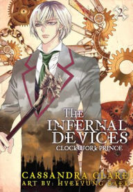The Infernal Devices: Clockwork Prince, Volume 2 (Graphic Novel) (Turtleback School & Library Binding Edition)
