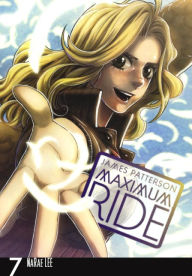 Title: Maximum Ride: The Manga, Vol. 7 (Turtleback School & Library Binding Edition), Author: James Patterson