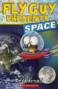 Title: Fly Guy Presents: Space (Scholastic Reader Series: Level 2) (Turtleback School & Library Binding Edition), Author: Tedd Arnold