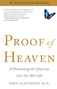 Proof of Heaven (Turtleback School & Library Binding Edition)
