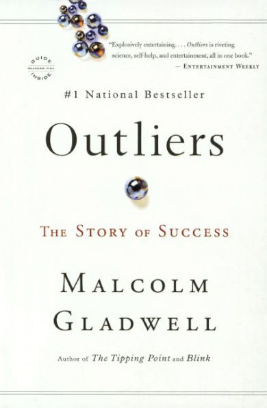 Outliers: The Story of Success (Turtleback School & Library Binding Edition)