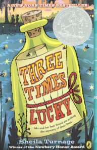 Three Times Lucky (Mo & Dale Series #1) (Turtleback School & Library Binding Edition)
