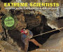 Extreme Scientists (Turtleback School & Library Binding Edition)