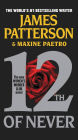 12th of Never (Women's Murder Club Series #12) (Turtleback School & Library Binding Edition)