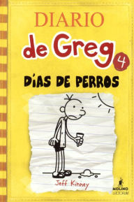 Dias de perros (Diario de Greg 4) (Dog Days)