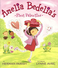 Amelia Bedelia's First Valentine (Turtleback School & Library Binding Edition)