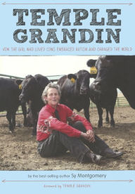 Temple Grandin: How the Girl Who Loved Cows Embraced Autism and Changed the World (Turtleback School & Library Binding Edition)