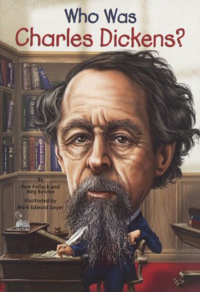 Who Was Charles Dickens? (Turtleback School & Library Binding Edition)