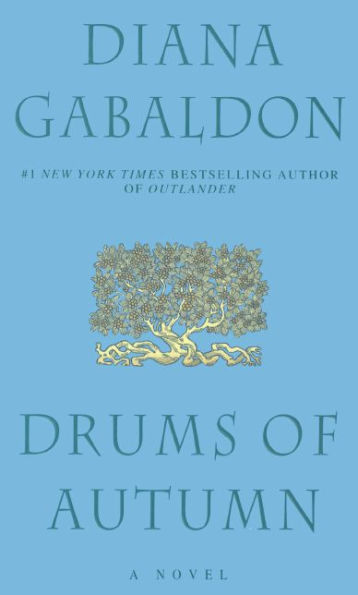 Drums of Autumn (Outlander Series #4) (Turtleback School & Library Binding Edition)
