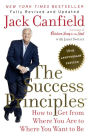 The Success Principles: 10th Anniversary Edition (Turtleback School & Library Binding Edition)