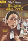 What Were the Salem Witch Trials? (Turtleback School & Library Binding Edition)