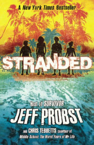 Title: Stranded (Turtleback School & Library Binding Edition), Author: Jeff Probst