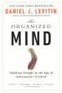 The Organized Mind (Turtleback School & Library Binding Edition)
