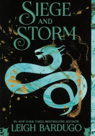 Title: Siege and Storm (Shadow and Bone Trilogy #2) (Turtleback School & Library Binding Edition), Author: Leigh Bardugo