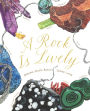 A Rock Is Lively (Turtleback School & Library Binding Edition)