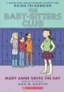 Mary Anne Saves the Day (Full Color Edition) (The Baby-Sitters Club Graphix Series #3) (Turtleback School & Library Binding Editio)