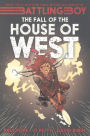 The Fall Of The House Of West (Turtleback School & Library Binding Edition)