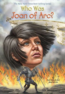 Who Was Joan of Arc? (Turtleback School & Library Binding Edition)