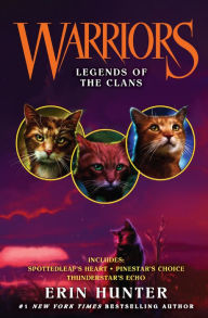 Legends of the Clans (Warriors Series) (Turtleback School & Library Binding Edition)
