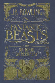 Title: Fantastic Beasts and Where to Find Them: The Original Screenplay (Turtleback School & Library Binding Edition), Author: J. K. Rowling