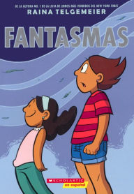 Title: Fantasmas (Ghosts) (Turtleback School & Library Binding Edition), Author: Raina Telgemeier