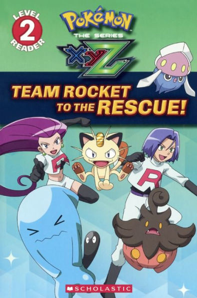 Team Rocket to the Rescue! (Turtleback School & Library Binding Edition)