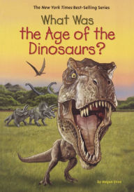 Title: What Was the Age of the Dinosaurs? (Turtleback School & Library Binding Edition), Author: Megan Stine