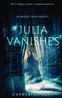 Julia Vanishes (Witch's Child Series #1) (Turtleback School & Library Binding Edition)