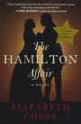 The Hamilton Affair: A Novel (Turtleback School & Library Binding Edition)