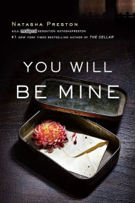 Title: You Will Be Mine, Author: Natasha Preston