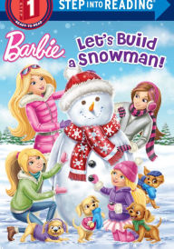 Title: Let's Build A Snowman (Turtleback School & Library Binding Edition), Author: Kristen L. Depken