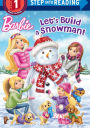 Let's Build A Snowman (Turtleback School & Library Binding Edition)