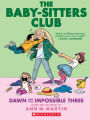 Dawn and the Impossible Three (The Baby-Sitters Club Series #5) (Turtleback School & Library Binding Edition)