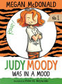 Judy Moody Was in a Mood (Judy Moody Series #1) (Turtleback School & Library Binding Edition)