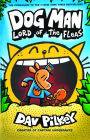 Lord of the Fleas (Dog Man Series #5) (Turtleback School & Library Binding Edition)