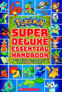 Pokemon Super Deluxe Essential Handbook (Turtleback School & Library Binding Edition)