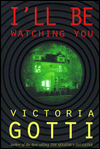 I'll Be Watching You: A Noble