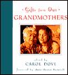Gifts from Our Grandmothers