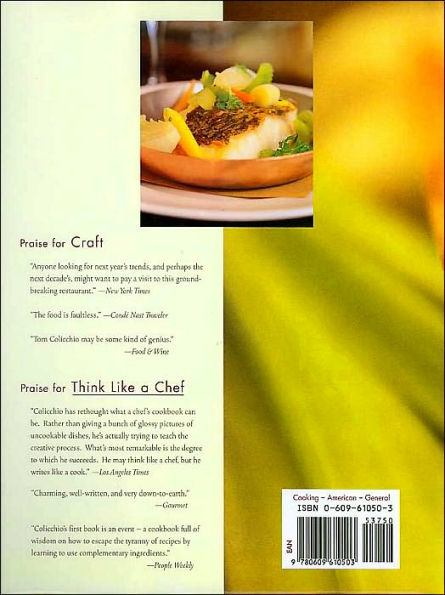 Craft of Cooking: Notes and Recipes from a Restaurant Kitchen: A Cookbook