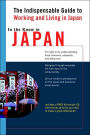 In the Know in Japan: An Indispensable Guide to Working and Living Abroad with CD (Audio)