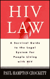 HIV Law: A Survival Guide to the Legal System for People Living with HIV