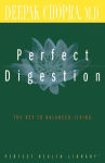 Alternative view 1 of Perfect Digestion: The Key to Balanced Living
