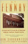 At Fenway: Dispatches from Red Sox Nation