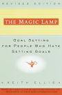 The Magic Lamp: Goal Setting for People Who Hate Setting Goals