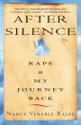 After Silence: Rape & My Journey Back